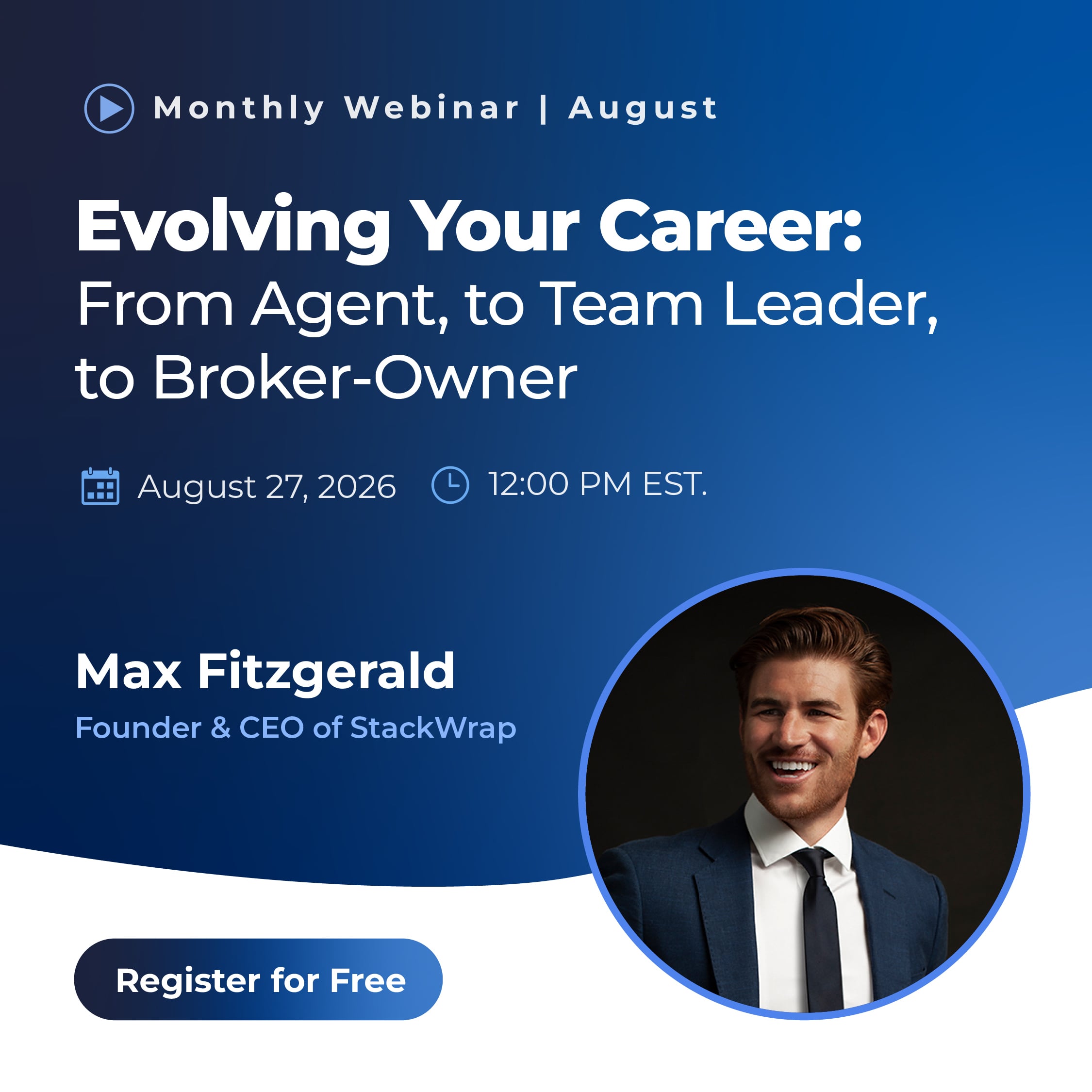Evolving Your Career: From Agent, to Team Leader, to Broker-Owner